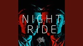 Night Ride - YouTube