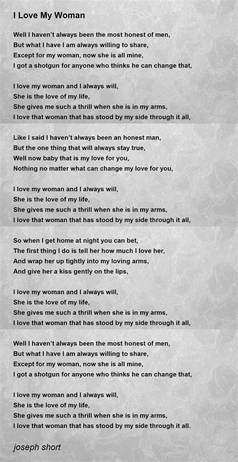 I Love My Woman I Love My Woman Poem By Joseph Short