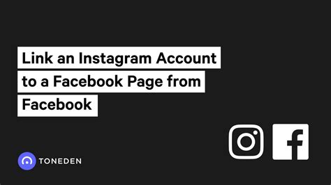 How To Link An Instagram Account To A Facebook Page From Facebook Youtube