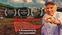 HANO! A Century in the Bleachers (2015) – Jon Leonoudakis