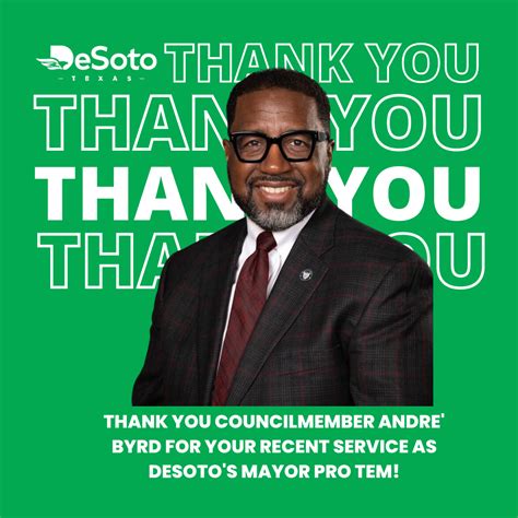 Thank You To Councilmember Andre Byrd For His Recent Service As Desoto