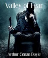The Valley of Fear by Arthur Conan Doyle, Paperback | Barnes & Noble®