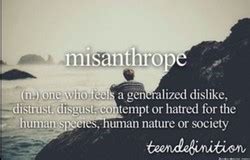 Quotes About Misanthropy Quotes