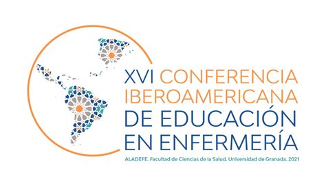 xvi conferencia iberoamericana de educación en enfermería aladefe conferencia nacional de