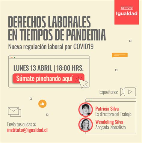 Derechos Laborales En Tiempos De Pandemia Instituto Igualdad