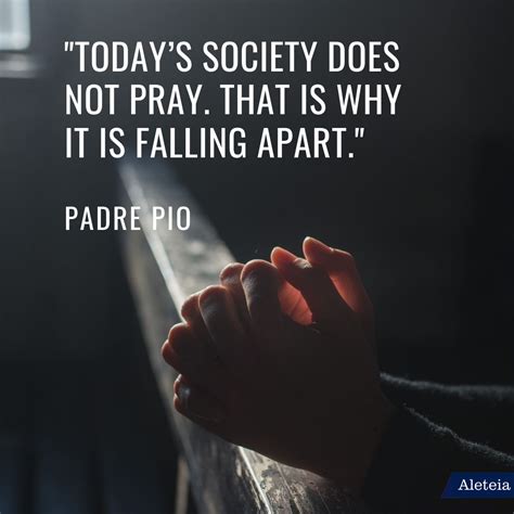 12 Powerful Quotes From Padre Pio You Need In Your Life Today