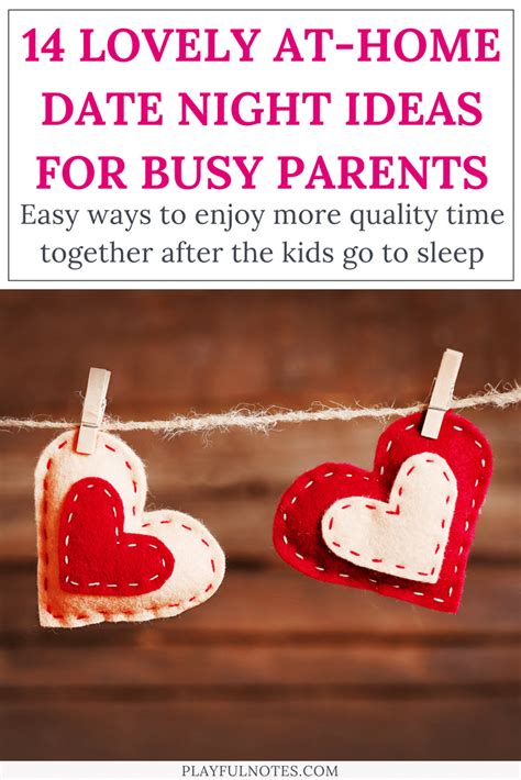 14 Lovely At Home Date Night Ideas For Busy Parents Playful Notes