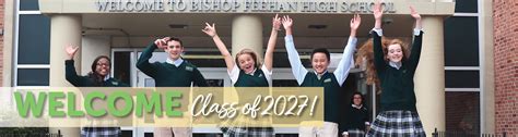 Welcome Class Of 2027 Admissions Bishop Feehan High School