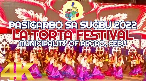 La Torta Festival Pasigarbo Sa Sugbu 2022 Contingent From The