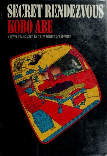 Secret Rendezvous Abé Kobo 1924 Free Download Borrow And