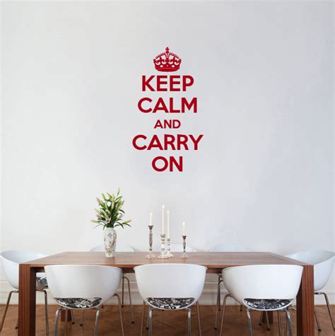 Keep Calm And Carry On Wall Sticker By Wallboss Wallboss Wall