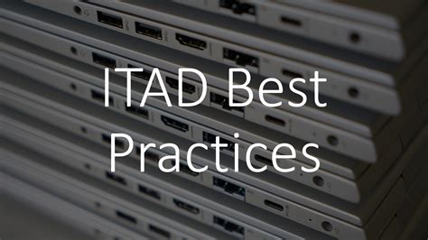 Itad Best Practices A Step By Step Guide To Efficient It Asset