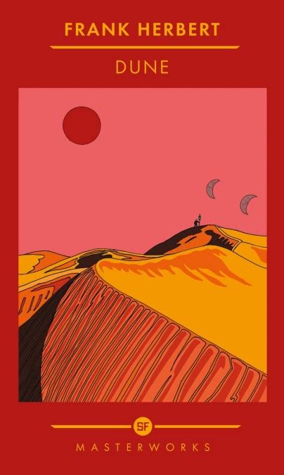 Dune By Frank Herbert Gollancz Bringing You News From Our World To