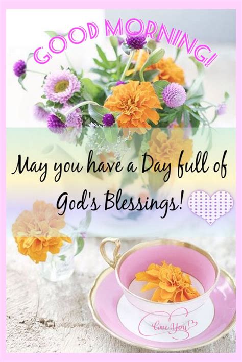 Good Morning May Your Day Be Filled With God Blessings ️ Good