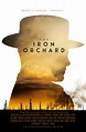 The Iron Orchard : Extra Large Movie Poster Image - IMP Awards