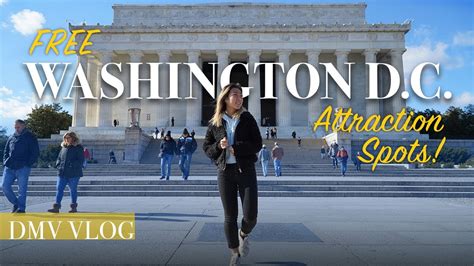 Free Washington Dc Attractions History Geeks Dmv Vlog Gracefkim