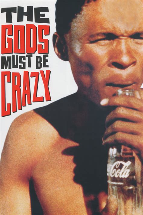 To shorten the runtime of the gods must be crazy the makers fast forwards the mundane activity instead of editing it out. STUDIO647_____________________: Foreign Films: The Gods ...