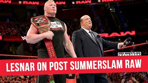 Brock Lesnar Announced For Raw After Summerslam Youtube