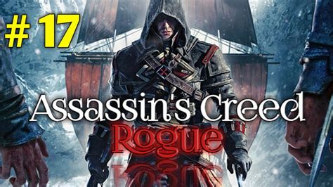 ASSASSIN S CREED ROGUE WALKTHROUGH GAMEPLAY 17 Bravado SEQUENCE 05