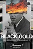 Black Gold (2022) - FilmAffinity