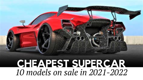 Cheapest Supercars With Nearly Affordable Prices Buying Guide For 2022