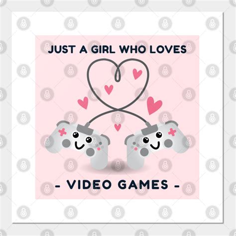 Gamer Girl Quote Just A Girl Who Loves Video Games T For Gamers