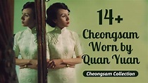 14+ Stunning Cheongsams Worn By Quan Yuan in two Movies - YouTube
