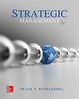 Pictures of Strategic Management 3rd Edition Frank Rothaermel Pdf