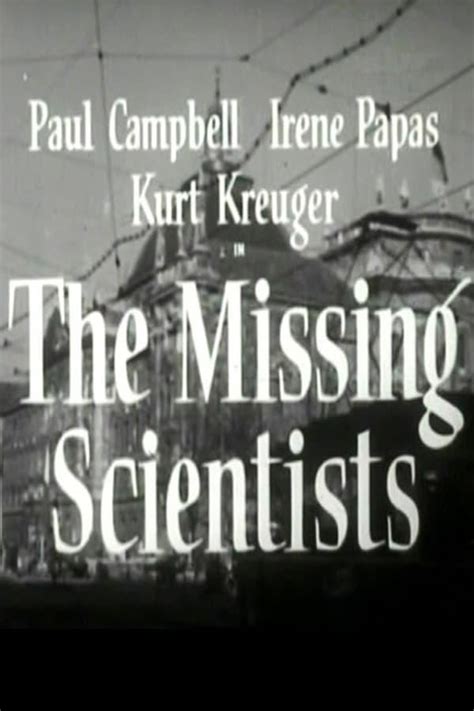 Image Gallery For The Missing Scientists Filmaffinity