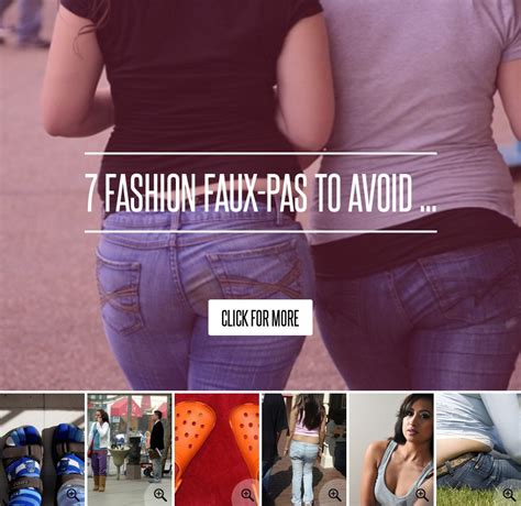 7 Fashion Faux Pas To Avoid Fashion