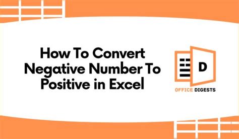 How To Convert Negative Number To Positive In Excel