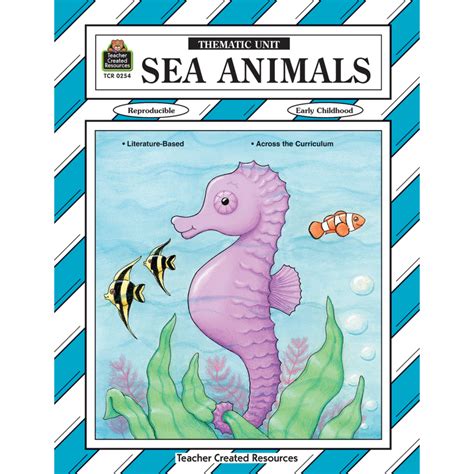 Sea Animals Thematic Unit Tcr0254 Teacher Created Resources