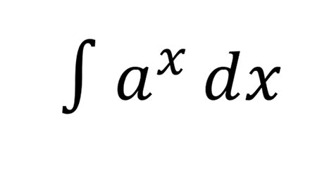 Let us examine an integral of the form. Integral of a^x - Exponential Function - YouTube