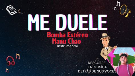 Bomba Estéreo And Manu Chao Me Duele Instrumental 👌🏼🎙🎶 Descubre La MÚsica Detrás De Sus