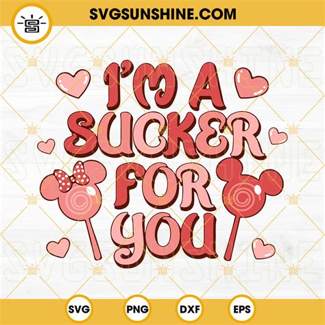 Im A Sucker For You Svg Love Lollipop Svg Mickey Minnie Mouse
