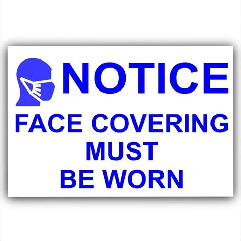1 X Blue Sticker Face Covering Must Be Worn Door Shop Mask