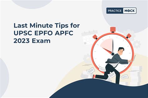 Last Minute Tips For Upsc Epfo Apfc Exam Practicemock