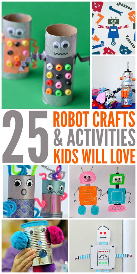 25 Robot Crafts And Activities For Kids The Taylor House