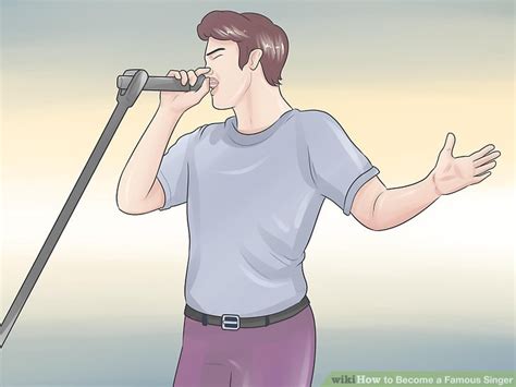 The Easiest Way To Become A Famous Singer Wikihow