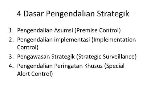 Pengendalian Strategik Pedoman Dan Evaluasi Strategi Pengendalian Strategik