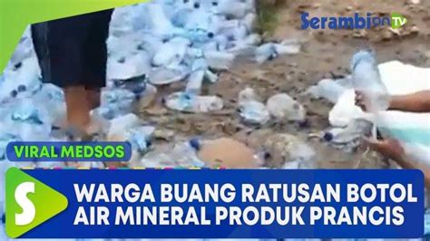 Viral video kem4lu4n di m4sukin botol sampai di pake 17 teman nya ! VIDEO Viral Warga Buang Ratusan Botol Air Mineral Produk ...