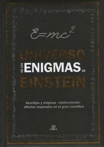 El Universo De Los Enigmas De Einstein Acertijos Y Enigmas Envío Gratis