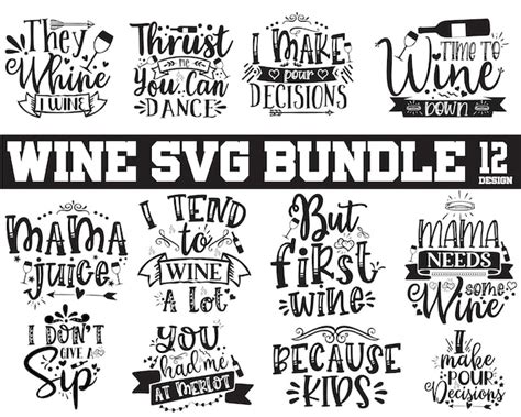 Premium Vector Set Of Wine Typographic Quotes Wine Svg Bundle