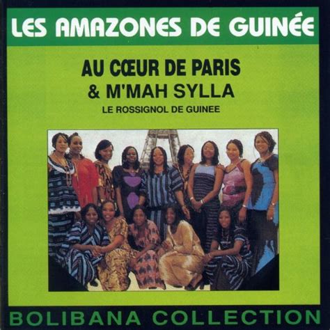 Amazon Music Les Amazones De Guinéeのau Coeur De Paris And Mmah Sylla