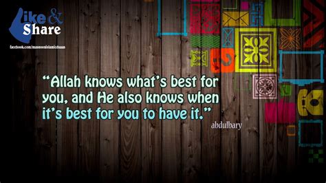 Islamic Times Allah Knows Whats Best For You