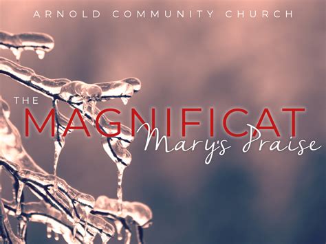 The Magnificate Marys Praise Faithlife Sermons
