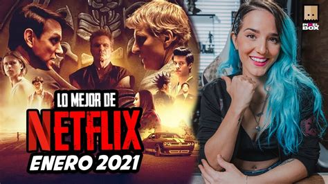 Estrenos De Netflix Enero 2021 Pixelbox Youtube