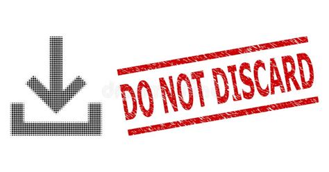 Grunge Do Not Discard Stamp And Halftone Dotted Inbox Stock Vector