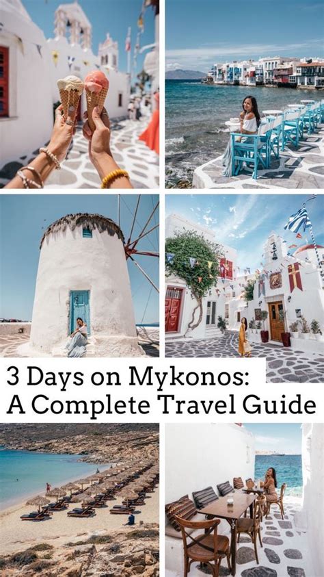 Mykonos Greece The Ultimate Travel Guide To 3 Days On The Island