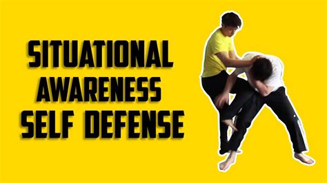 Situational Awareness Self Defense Training Video Youtube